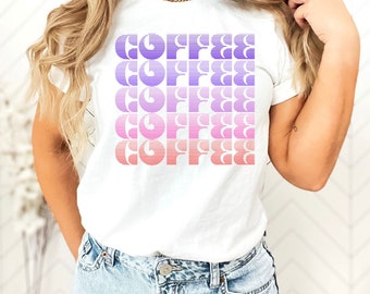 Retro Coffee Shirt Coffee Coffee Coffee T-Shirt Womens Shirt Graphic Tee Gift for Coffee Lover Coffee Drinker Shirt Mother's Day Gift Mom