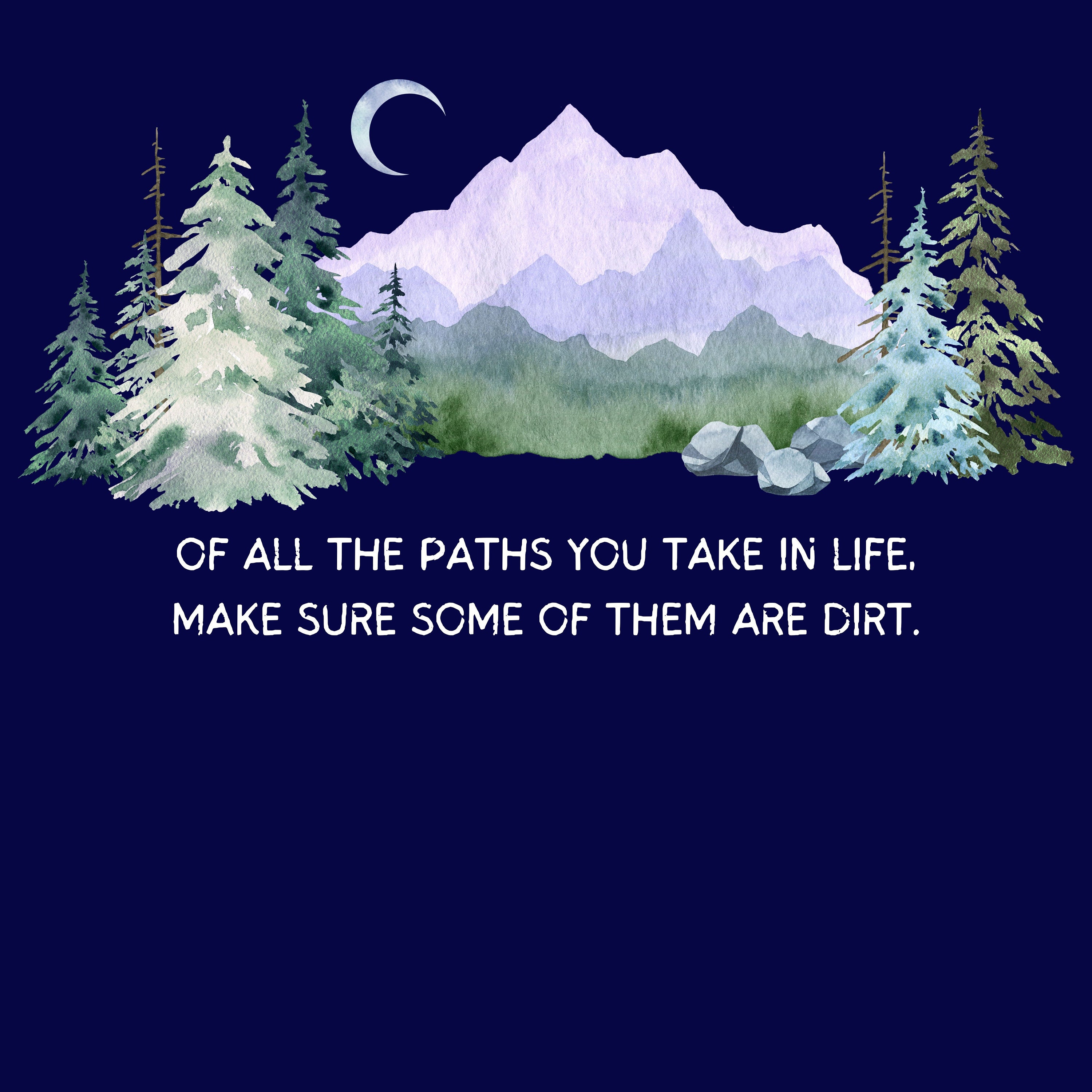 Of All the Paths You Take Sweatshirt, Outdoors Shirt, Hiking Shirt ...