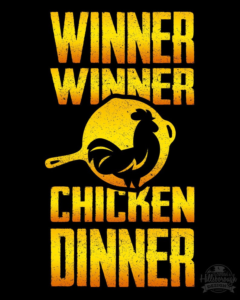 Winner Winner Chicken Dinner Instant Download Poster Etsy