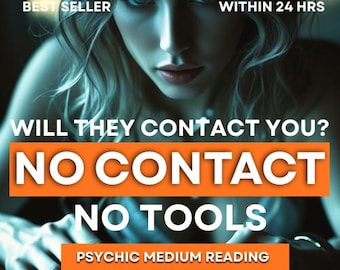 Will They Contact You? Psychic Medium Reading, No Contact Guidance and Clarity Within 24 Hrs
