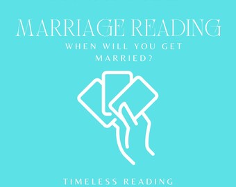 PICK A CARD - When will you get married? - Instant Delivery - Digital File