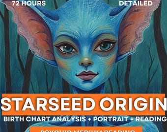 Starseed Origin Psychic Reading: Birth Chart Analysis & Past Life Portrait