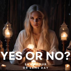Ja oder Nein? SELBE STUNDE oder TAG Psychic Reading, eine direkte Antwort, keine Werkzeuge verwendet, brutal ehrlich