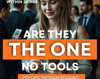 Are They The One? Psychic Reading Within 24 Hrs