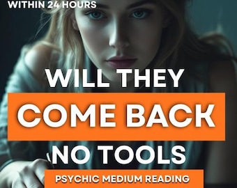 Will They Come Back? Psychic Reading | Within 24 Hrs | 500 Words | 1-3 Questions