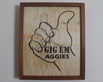 Texas Aggie Gig 'em - Laser Engraved on Maple with Mahogany Frame