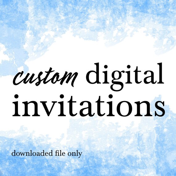 Custom Digital Invitations Etsy