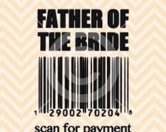 Download Father Of Bride Svg Etsy