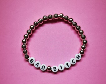 BAD BITCH - Personalised Beaded Bracelet