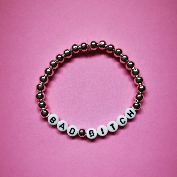 BAD BITCH - Personalised Beaded Bracelet