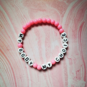 My Body My Choice - Pulseira Feminista Personalizada com Contas
