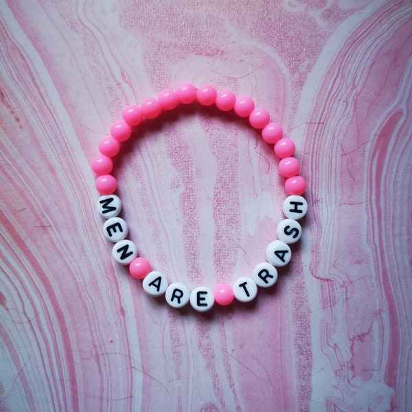 MEN ARE TRASH - Personalised Feminist Beaded Bracelet