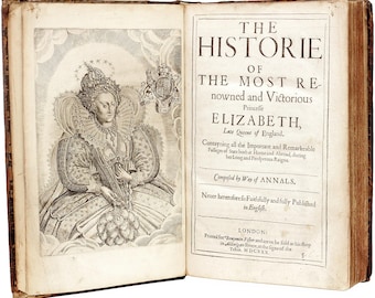 CAMDEN, William. The Historie of the Most Renowned and Victorious Princesse Elizabeth. (1630 - FIRST EDITION)