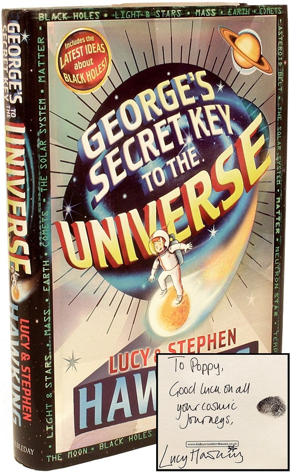 HAWKING, Lucy and Stephen. George's Secret Key to the Universe. first Edition Signed by Hawking and Inscribed by His Daughter 2007 - Etsy HAWKING, Lucy and Stephen. George's Secret Key to the Universe. first Edition Signed by Hawking and Inscribed by His Daughter 2007 - Etsy