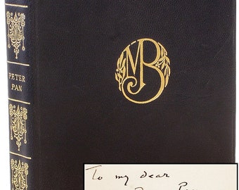 BARRIE, J. M.. Peter Pan Or The Boy Who Would Not Grow Up. (1928 - FIRST Play EDITION - An Important Presentation Copy)