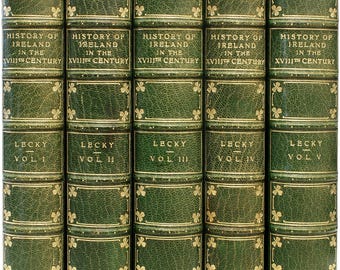 LECKY, William Edward Hartpole. Eine Geschichte Irlands im achtzehnten Jahrhundert . (5 Bände - NEUE EDITION - 1902)