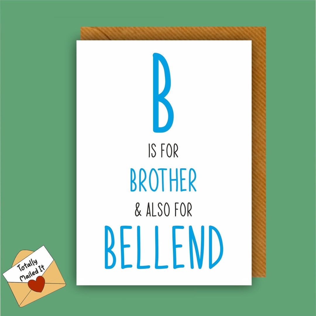 Funny Happy Birthday Greetings Card Brother Bro Rude Cheeky Bellend ...