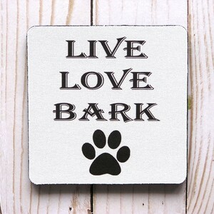 Personalized Coaster Dog Lover Gift,Live Love Bark Neoprene Coaster,Custom Coasters For Dog Mom And Dog Dad,Square Coasters Under 10 Dollars