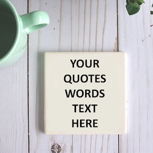 Porta copos personalizada de texto de arenito com suas citações inspiradoras, porta copos personalizada quadrada de pedra com parte traseira de cortiça, presentes exclusivos personalizados com palavras