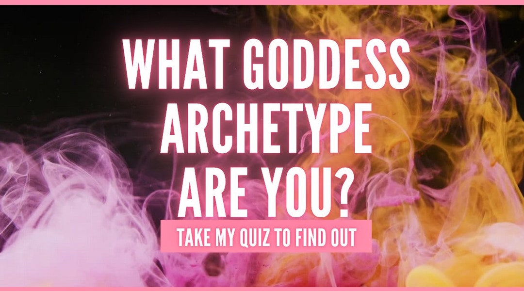 The Goddess Archetype Quiz What Goddess Archetype Are You Etsy