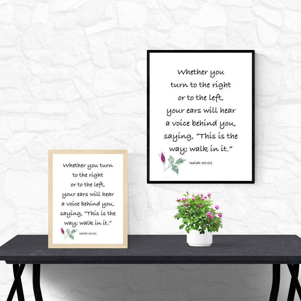 This Is The Way Walk In It Scripture Quote Isaiah 30 21 Printable This is the way walk in it scripture quote isaiah 30 21 printable