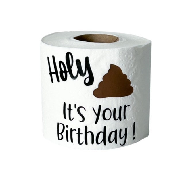 Happy Birthday Toilet Paper, Birthday Gag Gift, Holy Crap, Funny Birthday  Gift, Random Birthday Gifts 