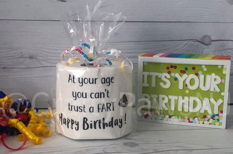 Funny Birthday Gift Gag Gift At your age cant trust a fart image 4