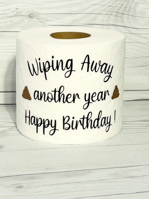 Funny Birthday Gift, Gag Gift, Funny Birthday Toilet Paper, Getting Old,  Over the Hill, White Elephant Gift, Co-worker Birthday Gift 