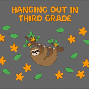 Sloth Bulletin Board, Back to School Bulletin Board Set, New School Year Bulletin Board, School Bulletin Board, Sloth Cutout, Class Decor
