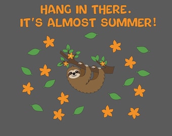 End of School Year Bulletin Board Set, Teachers School Bulletin Board Kit,  Sloth Classroom Decoration