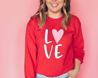 LOVE Sweatshirt, Valentine's Day Sweatshirt, Heart Sweatshirt, Valentine Gift, Valentine's Day Gift, Gift for Mom, Love Graphic Sweatshirt