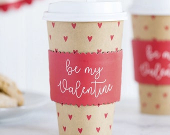 Be My Valentine Coffee Cups, Valentine Coffee Bar, Valentine Cups, Disposable Coffee Cups, Hot Cocoa Bar, Valentine Party Drinks