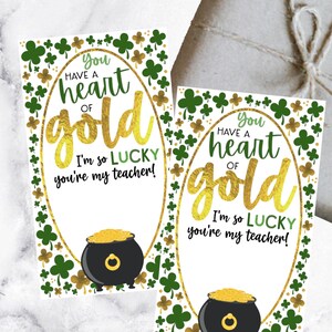 Teacher Appreciation Tags, Heart of Gold, Lucky You&#39;re My Teacher, Teacher Thank You, Teacher Gift Tags, Thank You Gift Tag, St Patricks Day
