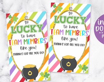 Team Appreciation Tags, St. Patrick's Day Team Gift Tags, Team Thank You Tags, Team Member Appreciation, Employee Thank You Tags, Lucky Tags