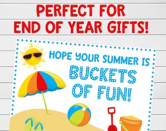 End of Year Gift, Buckets of Fun, Printable, Digital File, Ready for Summer, Last Day of School Gift, Gift for Teacher, Class Gift, Summer