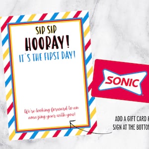 Sip Sip Hoera, het is de eerste dag, eerste schooldag, cadeaukaarthouder, lerarencadeau, cadeau voor leraar, terug naar schoolcadeau, Sonic Drink