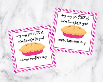 Hoe je het ook snijdt, Pie Thank You Tag, Teacher Valentines, Teacher Appreciation, Staff Gift Tag, Thankful For You Tag, Mini Pie Gift Tags