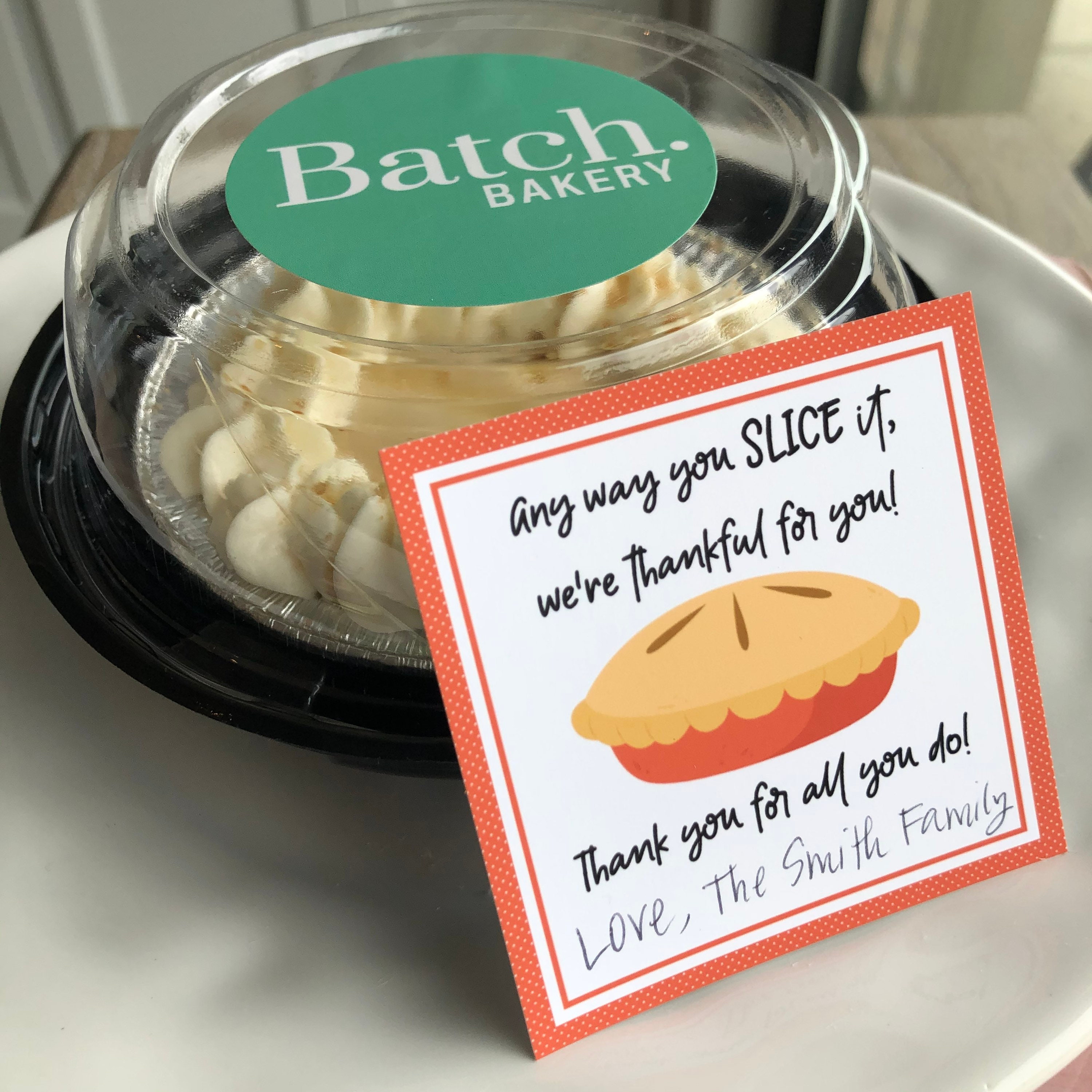 Any Way You Slice It Pie Thank You Tag Teacher Appreciation Etsy