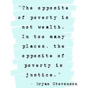 Instant Download - Bryan Stevenson Quote