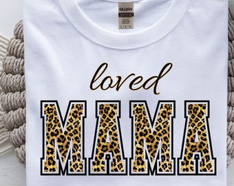 Loved Mama Leopard PNG, Cheetah Print Mama Graphic, Trendy Mom Sublimatie Design, Mama Shirt PNG, Faith digitale download, Christian png