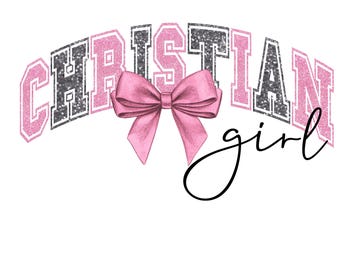 Christian Girl Coquette Bow PNG: Religious Inspirational Design (Digital Download)