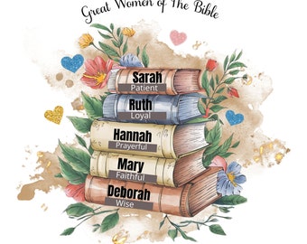 Women of the Bible svg, women of the bible png, women books of the bible, Christian woman svg, be like women of the bible, women's ministry