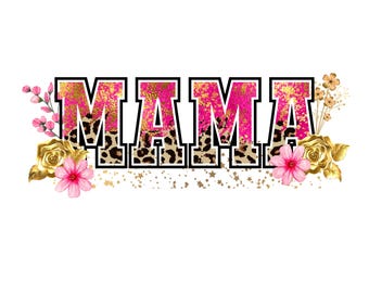Leopard Print Mama Floral PNG: Spring Sublimation Design (Digital Download)