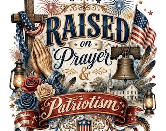 Opgewekt in gebed en patriottisme png, christelijk Fourth of July-shirt, Faith and Freedom-afbeelding, Amerika-sublimatie, patriottische kerk, png