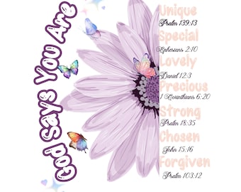 God Says You Are PNG, christelijk bijbelvers bloemenvlinder (digitale download)