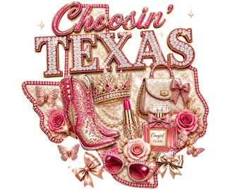 Choosin Texas PNG, She's From Texas clipart, Texas PNG, Western png, Cowboy Boots png, Texas Shirt, Cowgirl Digital File, Choosing Texas