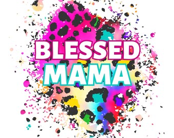 Blessed Mama Leopard Print PNG: Christian Shirt Design (Digital Download)