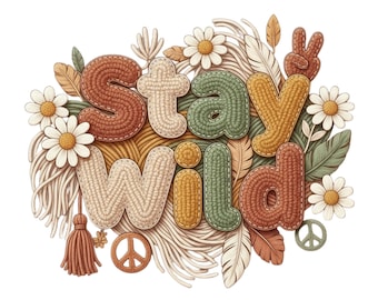 Stay Wild boho png, haaknaaldgaren, gehaakt ontwerp (digitale download)