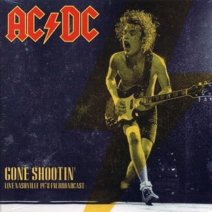 AC/DC - Gone Shootin&#39;: Live Nashville 1978 FM 放送ビニールレコード