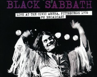 Black Sabbath - En directo en el Civic Arena de Pittsburgh, 1978 (Retransmisión FM, vinilo, LP)